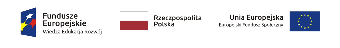Logo Fundusze Europejskie – Wiedza, Edukacja, Rozwój; Flaga Polski – Rzeczpospolita Polska; Flaga Unii Europejskiej – Europejski Fundusz Społeczny